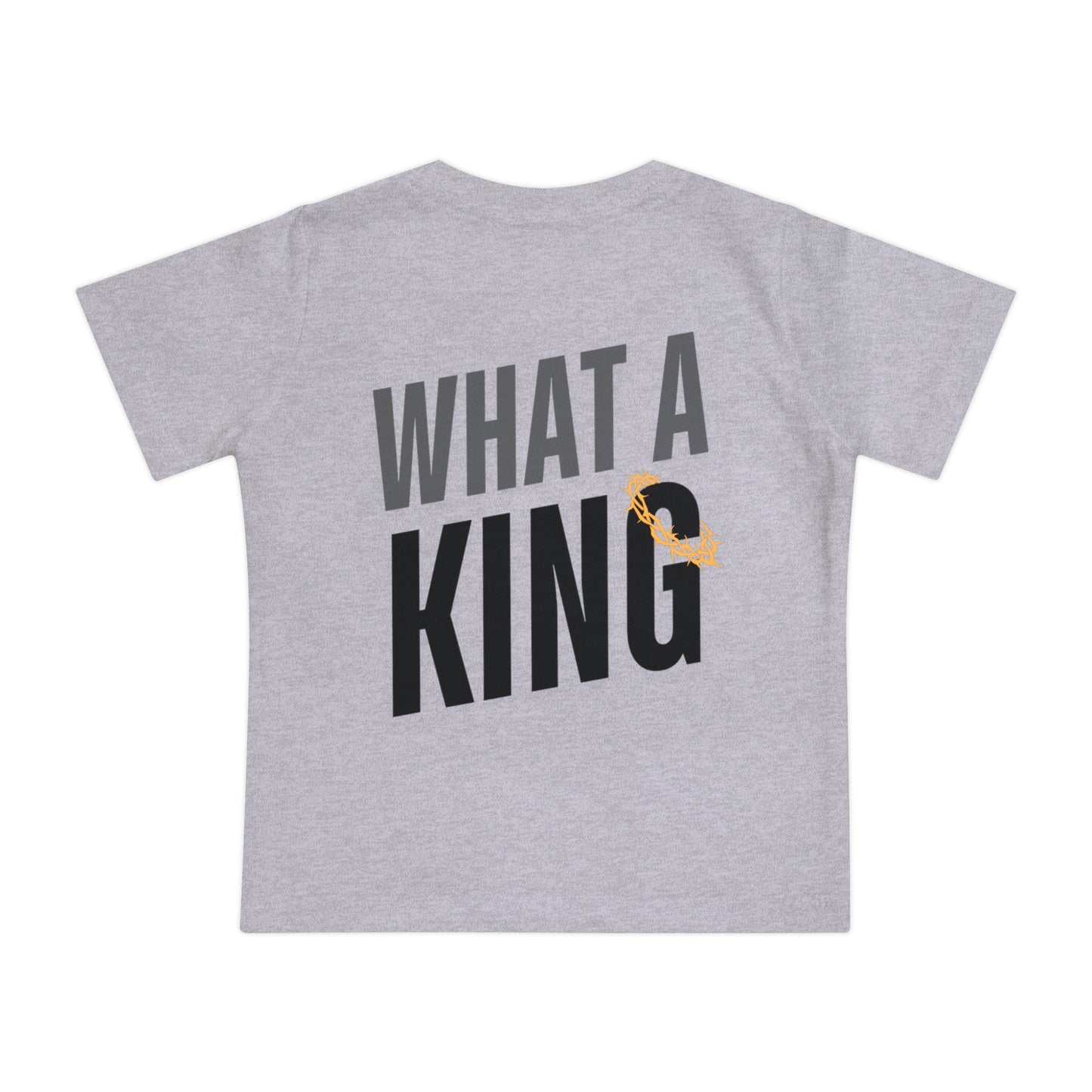 What A King Baby Short Sleeve T-Shirt