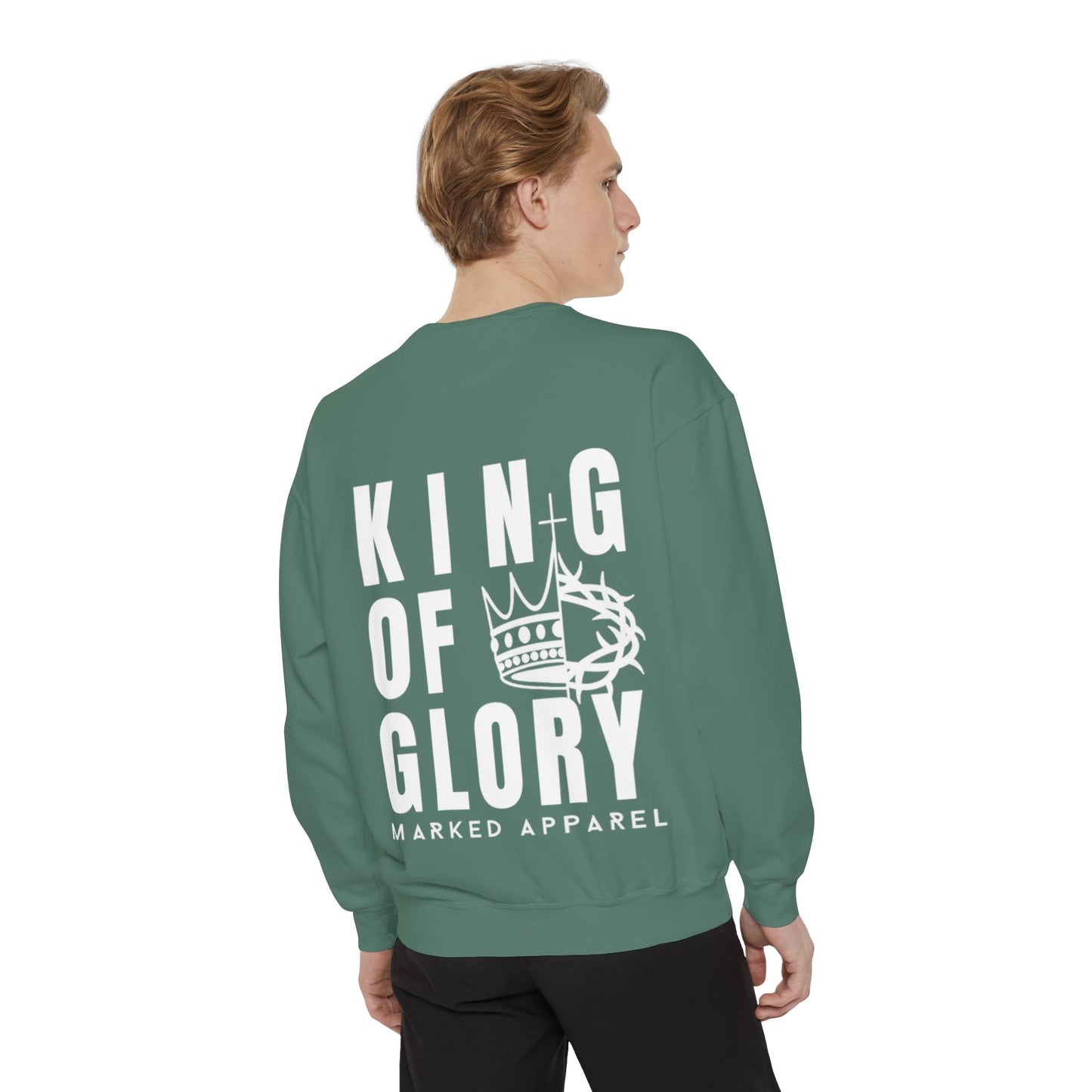 King Of Glory Comfort Colors Sweatshirt