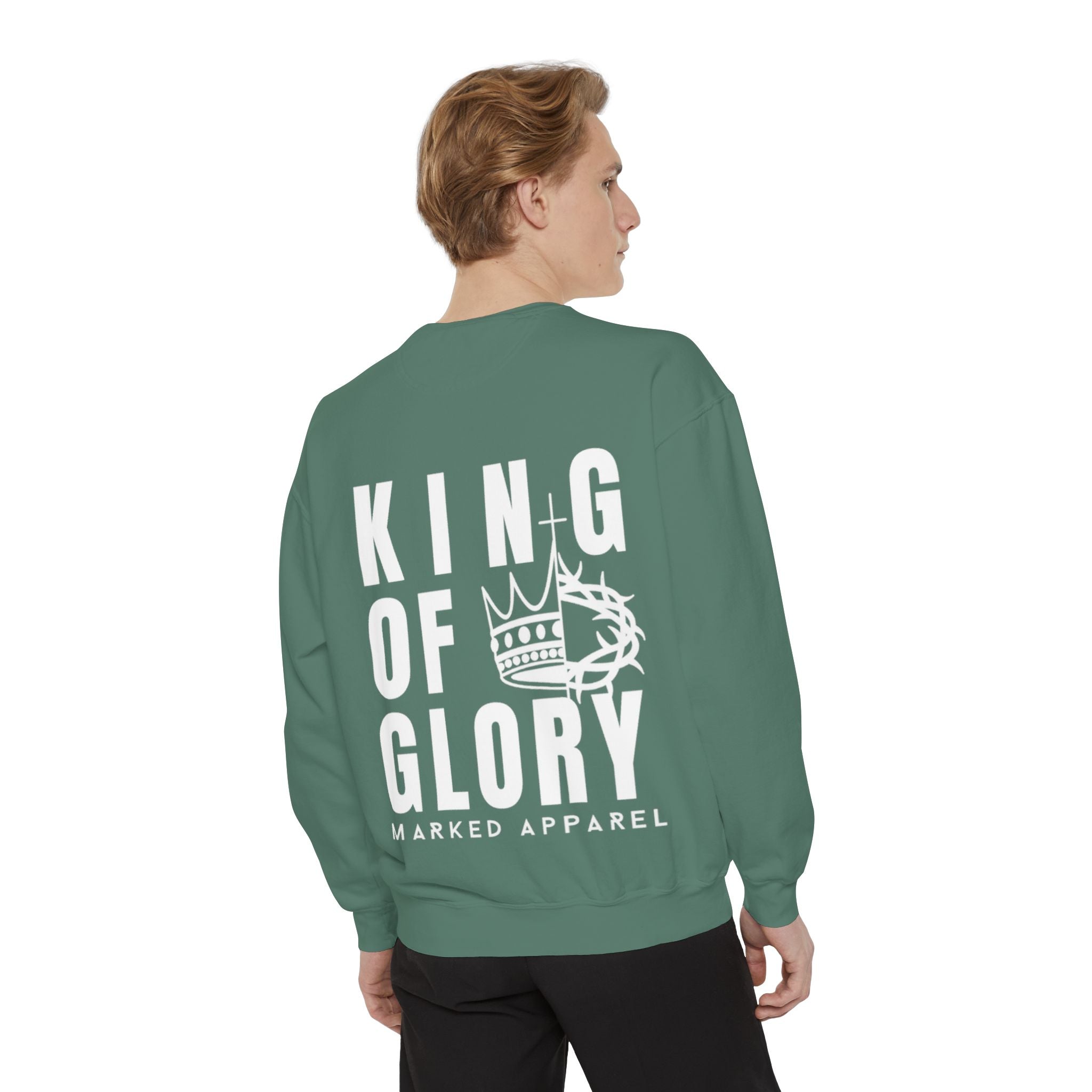 King Of Glory Comfort Colors Sweatshirt