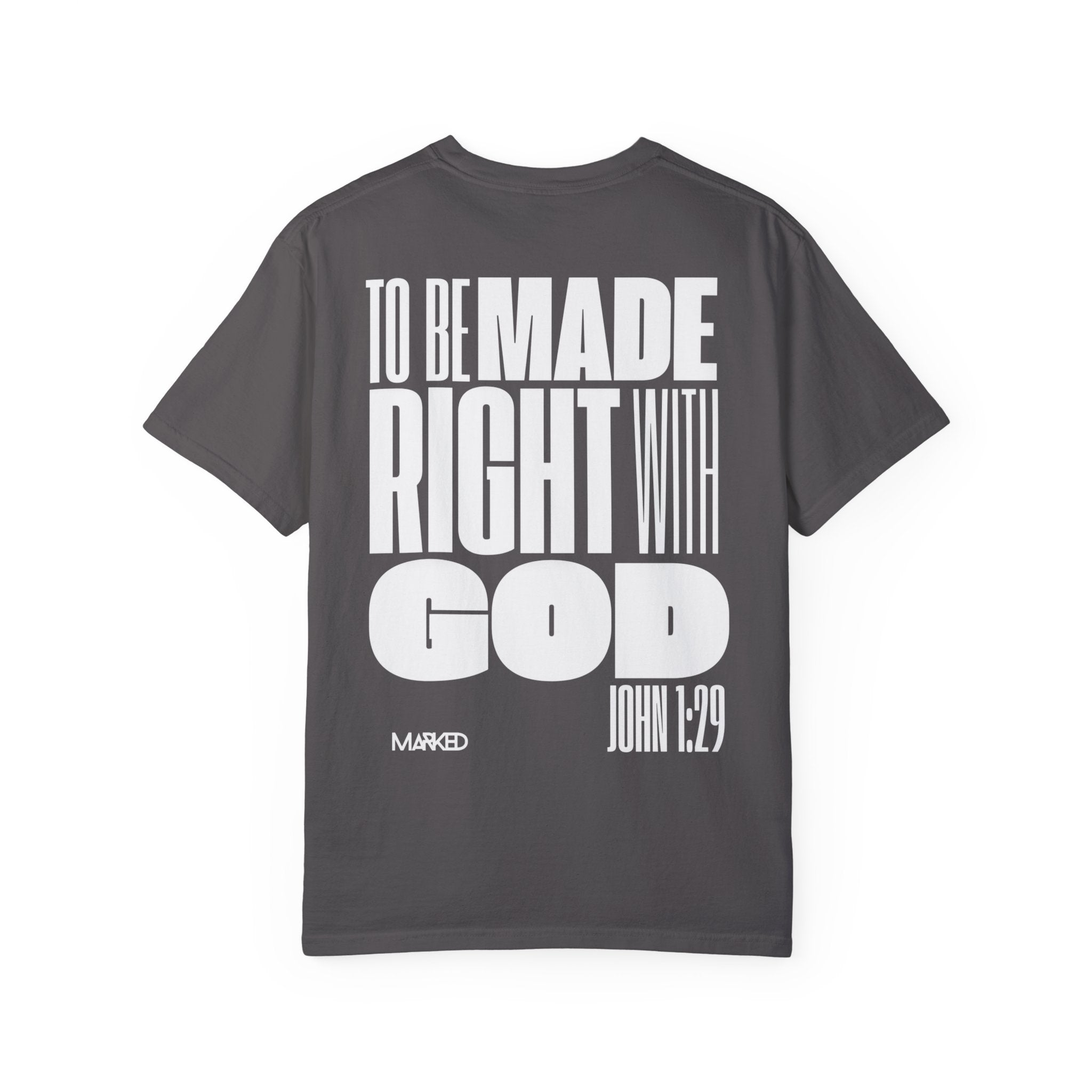 Righteousness Comfort Colors T-shirt