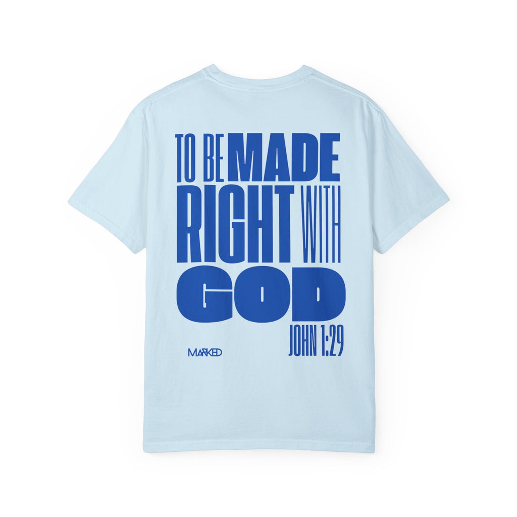 Righteousness Comfort Colors T-shirt