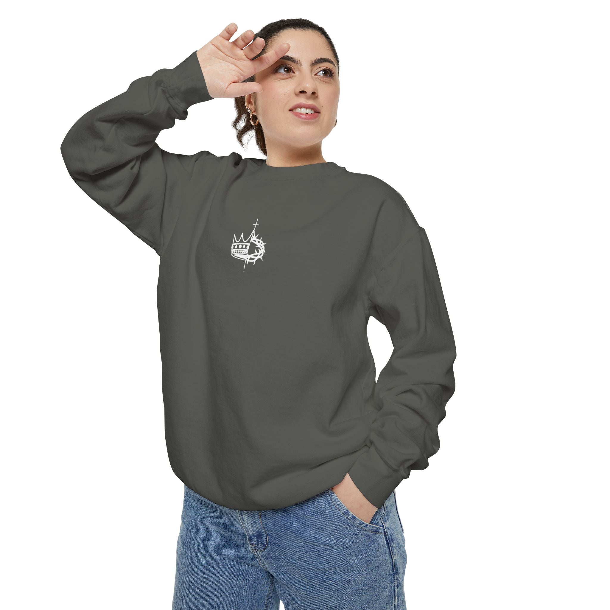 King Of Glory Comfort Colors Sweatshirt