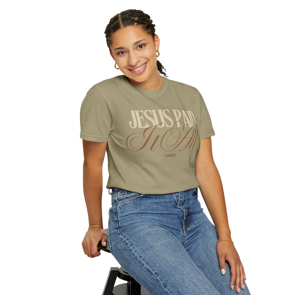 Jesus Paid It All Comfort Colors T-shirt