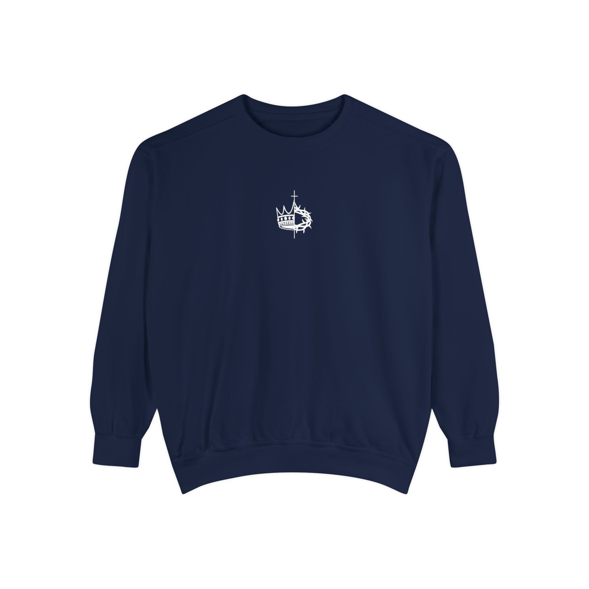 King Of Glory Comfort Colors Sweatshirt