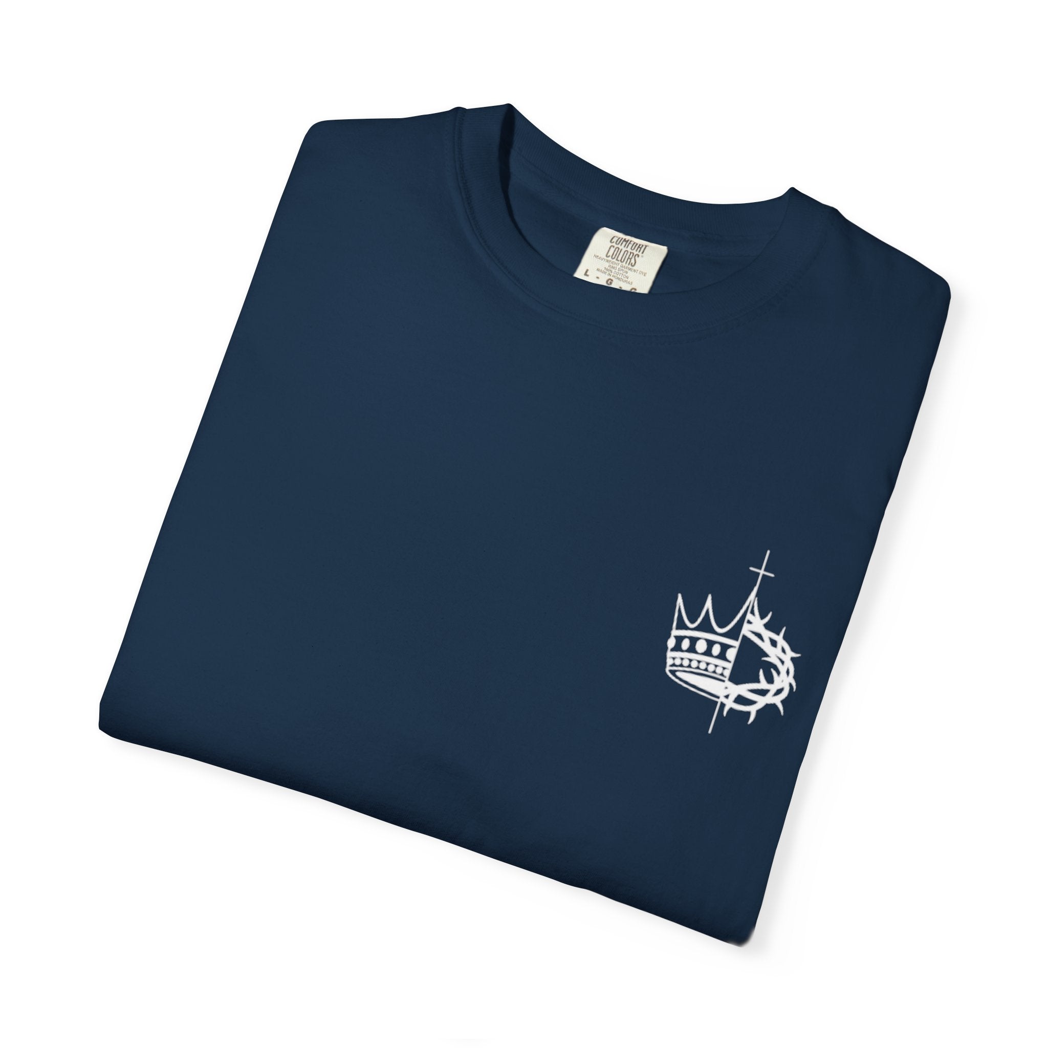 King Of Glory Comfort Colors T-shirt