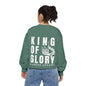 King Of Glory Comfort Colors Sweatshirt