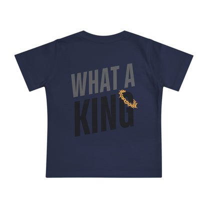 What A King Baby Short Sleeve T-Shirt