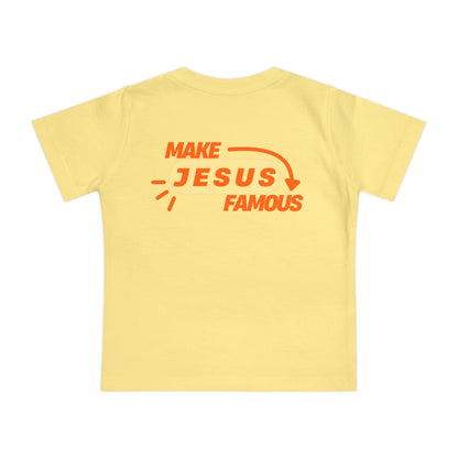 Make Jesus Famous Baby Short Sleeve T-Shirt